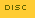 Disc